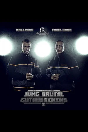 Постер: Kollegah und Farid Bang: Jung, brutal, gutaussehend 2