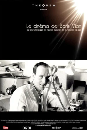 Постер: Le cinéma de Boris Vian