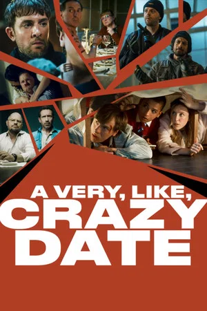 Постер: A Very, Like, Crazy Date