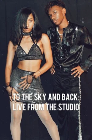 Постер: To The Sky And Back: Live From The Studio
