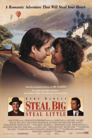 Постер: Steal Big Steal Little