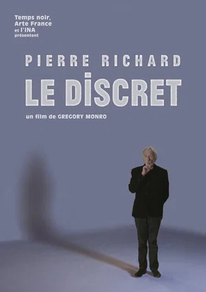 Постер: Pierre Richard, le discret