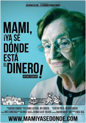 Постер: I know where the money is Mum