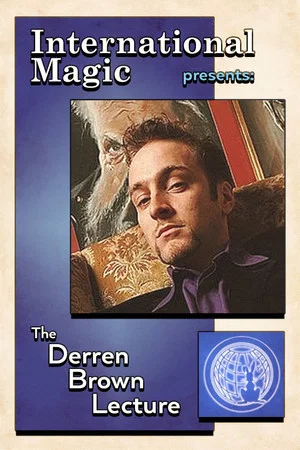 Постер: International Magic Presents The Derren Brown Lecture