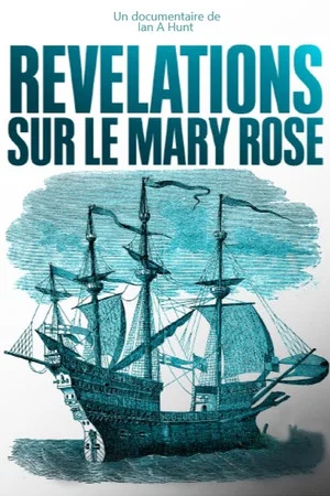 Постер: Révélations sur le Mary Rose