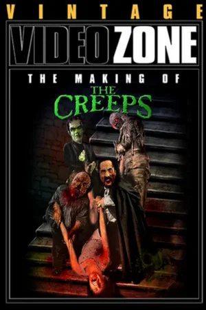 Постер: Videozone: The Making of "The Creeps"