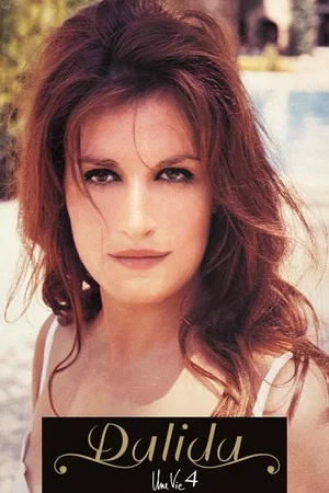 Постер: Dalida - Une Vie - 4