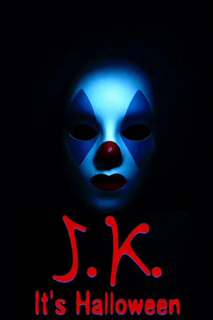 Постер: J.K. It’s Halloween