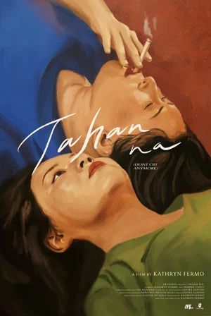 Постер: Tahan Na (Don't Cry Anymore)