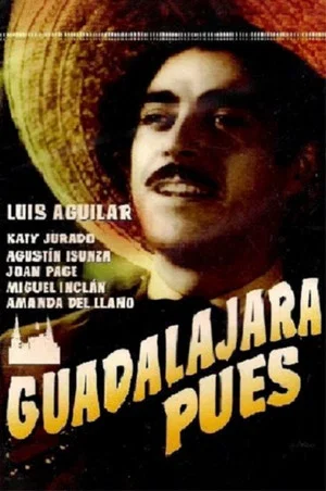 Постер: Guadalajara pues