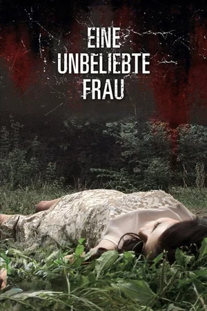 Постер: Eine unbeliebte Frau