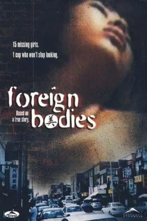 Постер: Foreign Bodies
