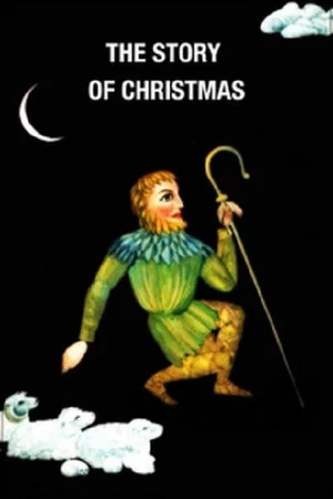 Постер: The Story of Christmas