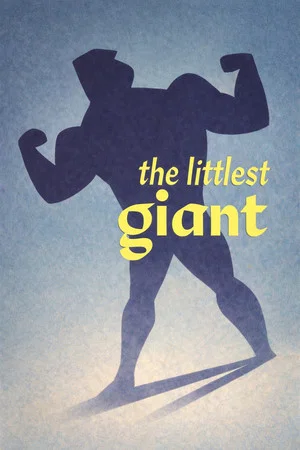 Постер: The Littlest Giant