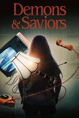 Постер: Demons & Saviors