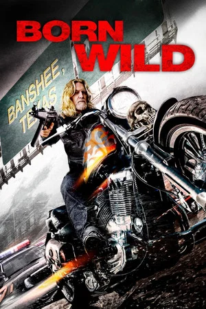 Постер: Born Wild