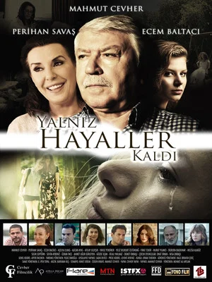Постер: Yalnız Hayaller Kaldı
