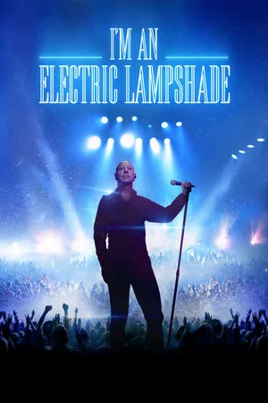 Постер: I'm an Electric Lampshade