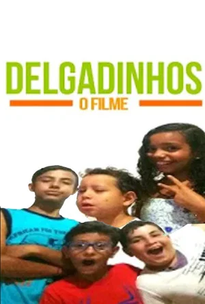 Постер: Delgadinhos