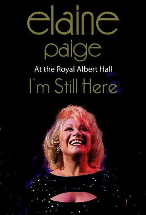 Постер: Elaine Paige: I’m Still Here