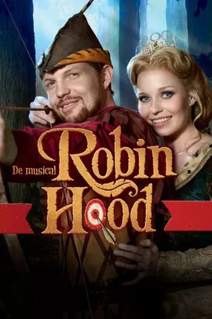 Постер: Musical: Robin Hood