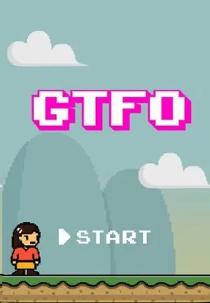 Постер: GTFO: Get The F% Out