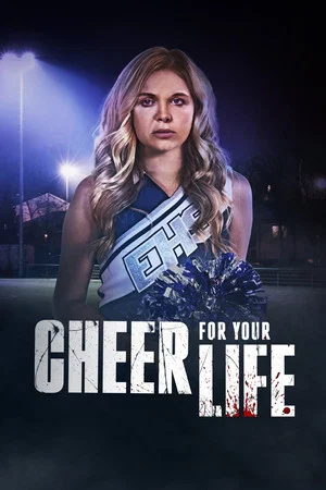 Постер: Cheer for Your Life