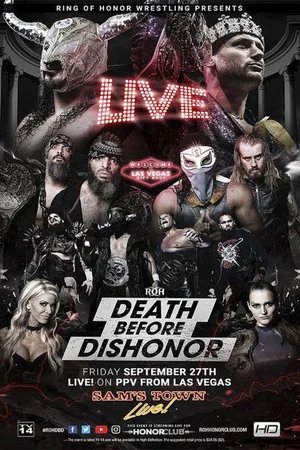 Постер: ROH: Death Before Dishonor XVII