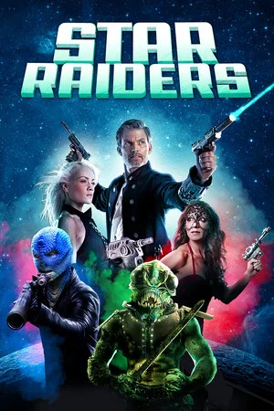 Постер: Star Raiders: The Adventures of Saber Raine