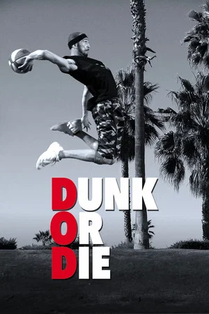Постер: Dunk or Die