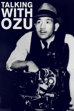 Постер: Talking with Ozu