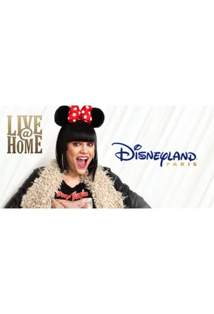 Постер: Jessie J - Live@Home - @Disneyland Paris - Full Show