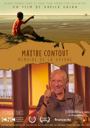 Постер: Maître Contout - Mémoire de la Guyane