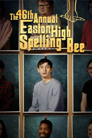 Постер: The 46th Annual Easton High Spelling Bee