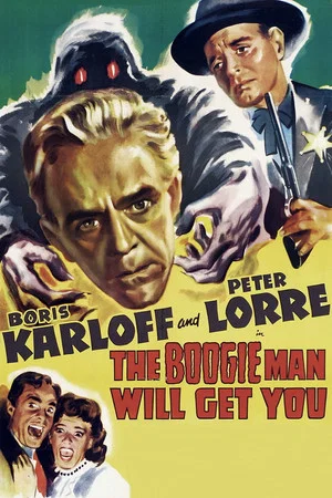 Постер: The Boogie Man Will Get You