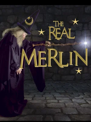 Постер: The Real Merlin