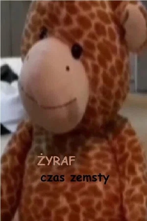 Постер: Żyraf: Czas Zemsty