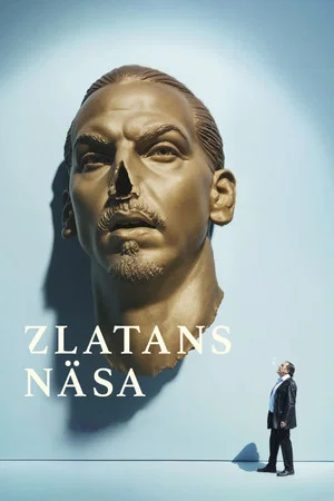 Постер: Zlatan's Nose