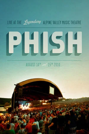 Постер: Phish: Alpine Valley