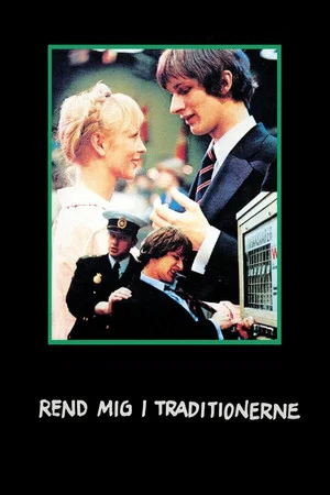 Постер: Kick Me in the Traditions!