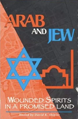 Постер: Arab and Jew: Wounded Spirits in a Promised Land