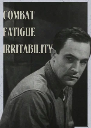 Постер: Combat Fatigue Irritability