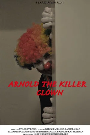 Постер: Arnold the Killer Clown