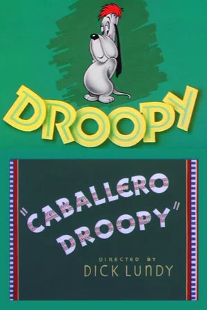 Постер: Caballero Droopy