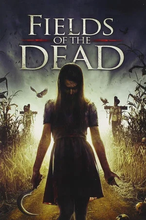 Постер: Fields of the Dead