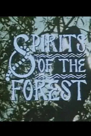 Постер: Spirits of the Forest
