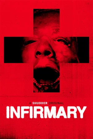 Постер: Infirmary