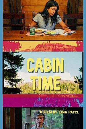 Постер: Cabin Time