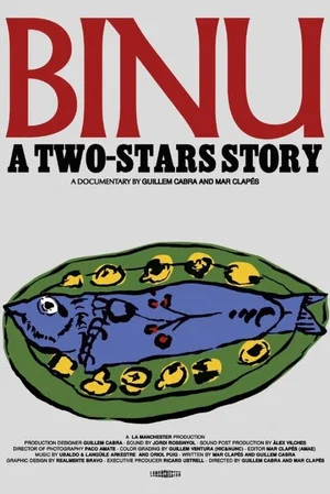 Постер: BINU: A TWO STARS STORY