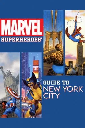 Постер: Marvel Superheroes' Guide to New York City